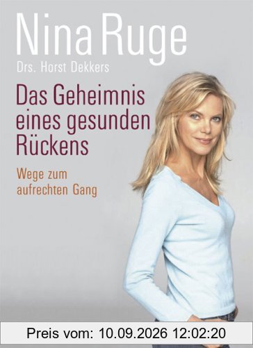 Das Geheimnis eines gesunden Rückens: Wege zum aufrechten Gang