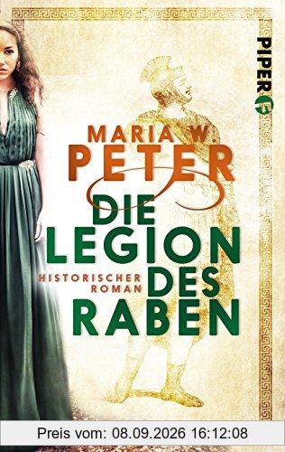 Die Legion des Raben: Historischer Roman