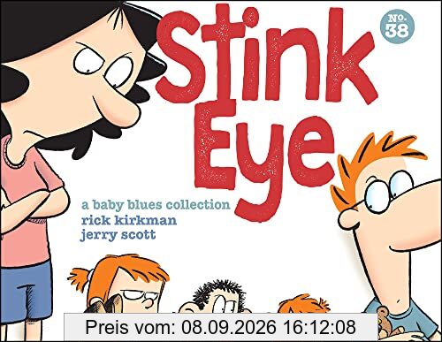 Stink Eye: A Baby Blues Collection (Baby Blues Scrapbook, 38)
