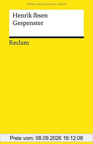 Gespenster: Ein Familiendrama in drei Akten (Reclams Universal-Bibliothek)