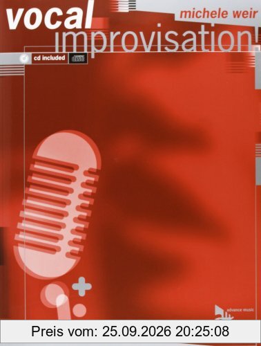 Vocal Improvisation: Gesang. Lehrbuch mit CD.