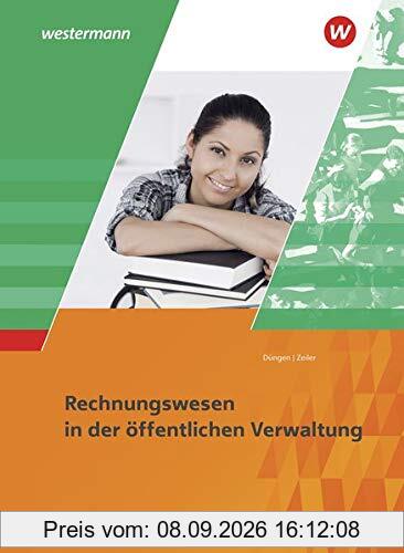 Ausbildung in der öffentlichen Verwaltung / Recht und Wirtschaft / Rechnungswesen: Ausbildung in der öffentlichen Verwaltung: Rechnungswesen: Schülerband