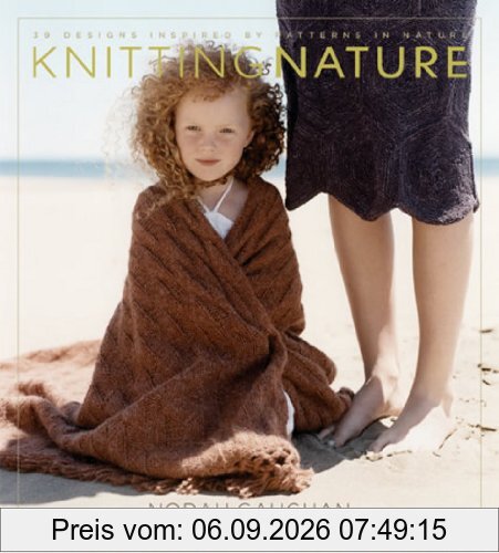 Knitting Nature: 39 Designs Inspired by Patterns in Nature