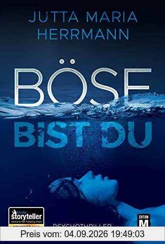 Böse bist du