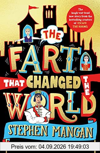 The Fart that Changed the World