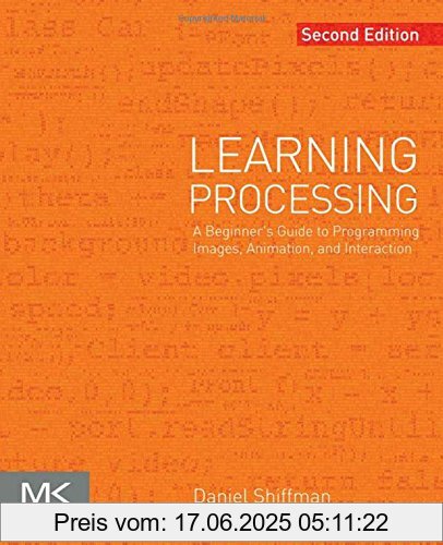 Binding : Taschenbuch, Edition : 2. Auflage., Label : Elsevier Ltd, Oxford, Publisher : Elsevier Ltd, Oxford, PackageQuantity : 1, medium : Taschenbuch, numberOfPages : 542, publicationDate : 2015-07-13, authors : Daniel Shiffman, languages : english, ISBN : 0123944430