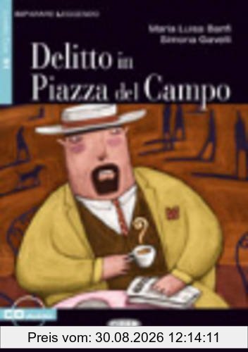 Delitto in Piazza del Campo+cd (Imparare Leggendo)