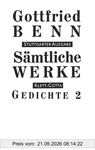 Sämtliche Werke - Stuttgarter Ausgabe: Sämtliche Werke Bd. 2: Gedichte 2