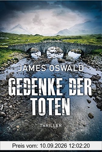 Gedenke der Toten: Thriller - Inspector McLean 5 (Die Inspector McLean-Reihe, Band 5)