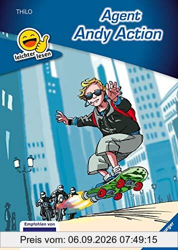 Agent Andy Action (Erstleser- leichter Lesen)