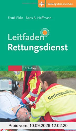 Leitfaden Rettungsdienst: mit Zugang zur Medizinwelt