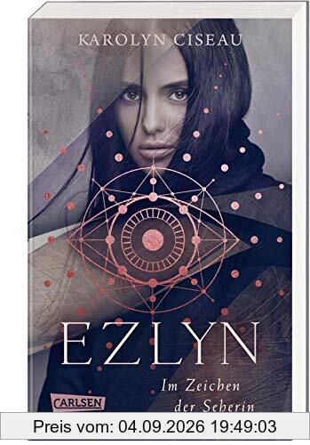 Ezlyn. Im Zeichen der Seherin