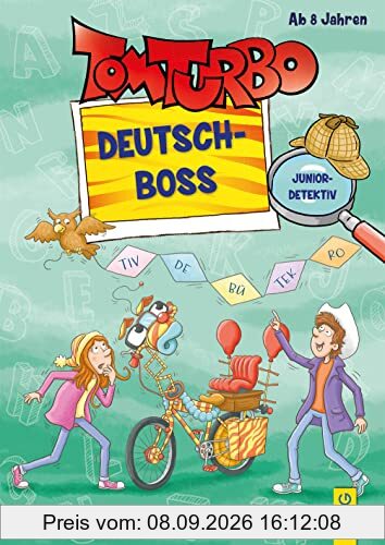 Tom Turbo - Deutsch-Boss Junior (Tom Turbo: Turbotolle Leseabenteuer)