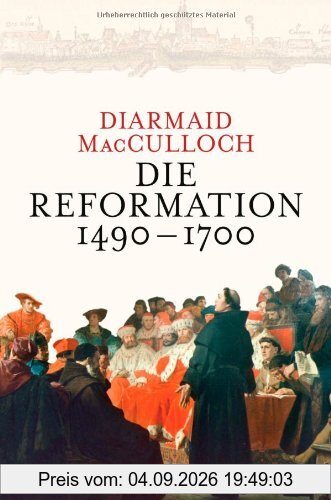 Die Reformation 1490-1700