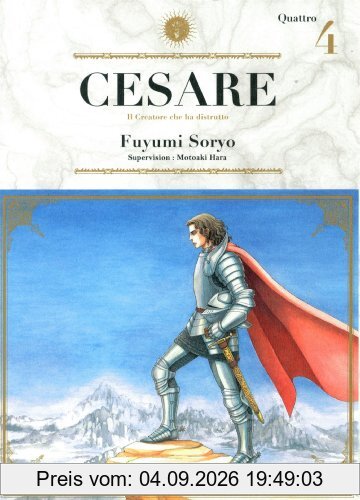 Cesare : il creatore che ha distrutto. Vol. 4