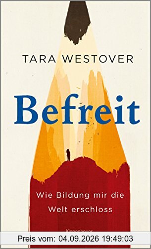 Befreit: Wie Bildung mir die Welt erschloss