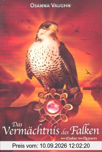 Das Erbe der Runen 03. Das Vermächtnis des Falken