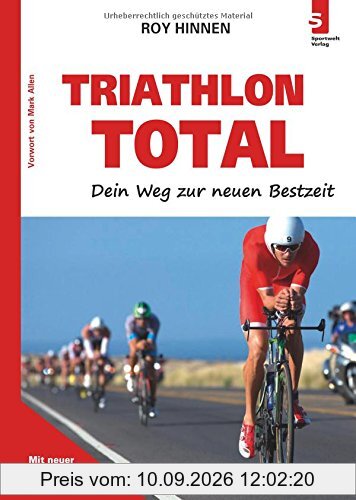 TRIATHLON TOTAL - Dein Weg zur neuen Bestzeit