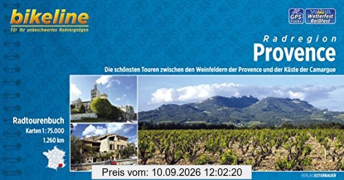 bikeline Radtourenbuch Provence, 1:75.000. 1260 km. GPS-Tracks-Download, wetterfest/reißfest (Bikeline Radtourenbücher)