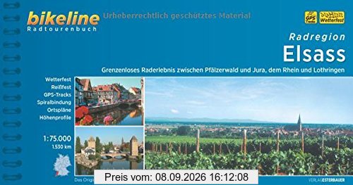Bikeline Radregion Elsass: Grenzenloses Raderlebnis zwischen Pfälzer Wald und Jura, dem Rhein und Lothringen, 1550 km, 1: 75.000, wetterfest/reißfest, GPS-Tracks-Download