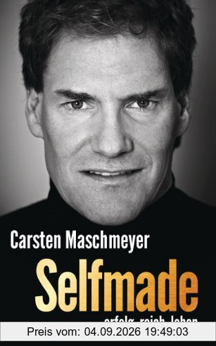 Selfmade: erfolg reich leben