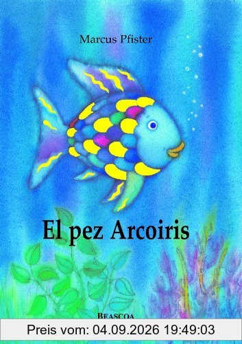 El pez arcoiris