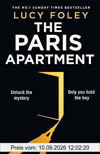 The Paris Apartment: The unmissable new murder mystery thriller for 2022 from the No.1 bestselling and award winning author of The Guest List