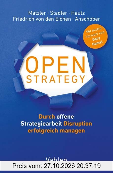 Open Strategy: Durch offene Strategiearbeit Disruption erfolgreich managen
