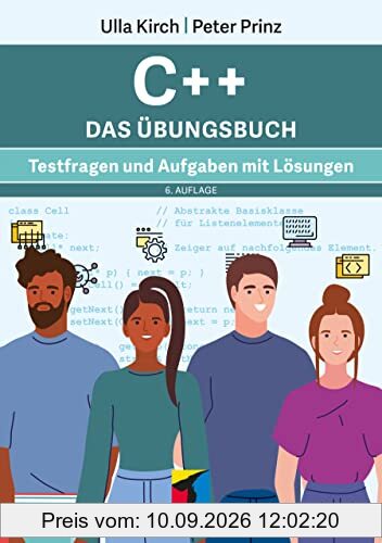 C++ Das Übungsbuch: Testfragen und Aufgaben mit Lösungen (mitp Professional)