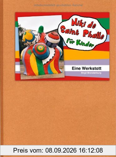 Niki de Saint Phalle für Kinder. Eine Werkstatt