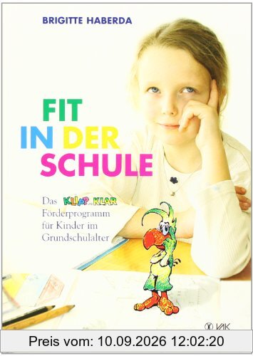 Fit in der Schule: Das KLIPP und KLAR-Förderprogramm für Kinder im Grundschulalter