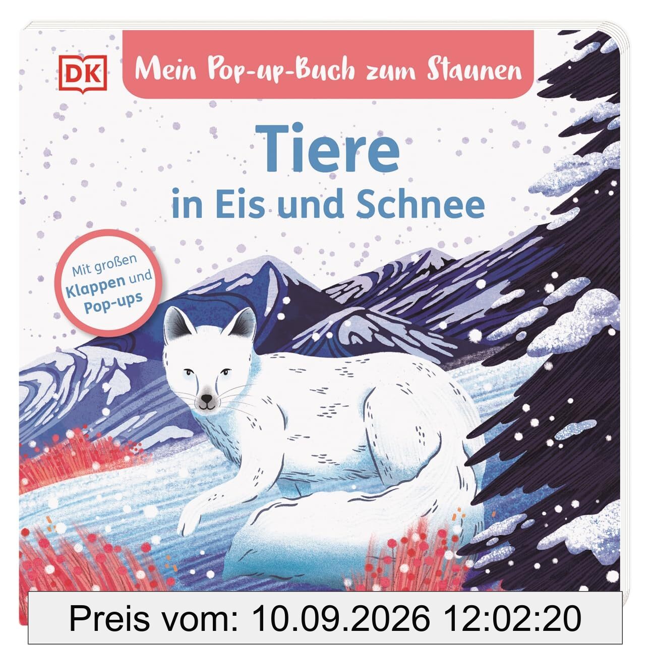 Mein Pop-up-Buch zum Staunen. Tiere in Eis und Schnee: Natur-Bilderbuch mit Klappen und Pop-ups. Natur entdecken mit bezaubernden Bildern und Reimen. Für Kinder ab 2 Jahren