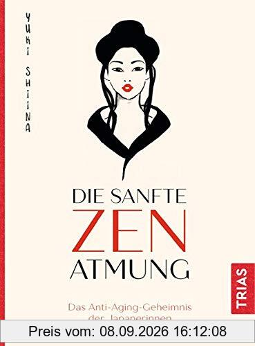 Die sanfte Zen-Atmung: Das Anti-Aging-Geheimnis der Japanerinnen