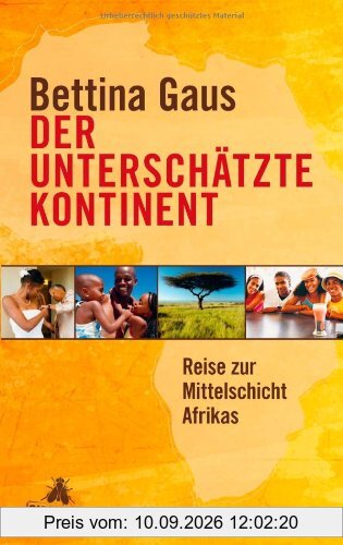 Der unterschätzte Kontinent: Reise zur Mittelschicht Afrikas