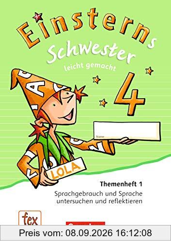 Einsterns Schwester - Sprache und Lesen - Ausgabe 2015: 4. Schuljahr - Leicht gemacht: Themenheft 1. Verbrauchsmaterial