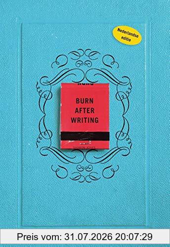 Sharon Jones Burn After Writing Dit Boek Gaat Over Jou (Burn After Writing, 1) (Language Dutch)