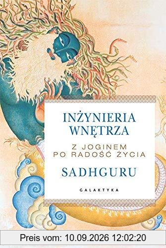 Inzynieria wnetrza: Z joginem po radość życia