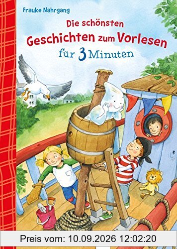 Die schönsten Geschichten zum Vorlesen für 3 Minuten