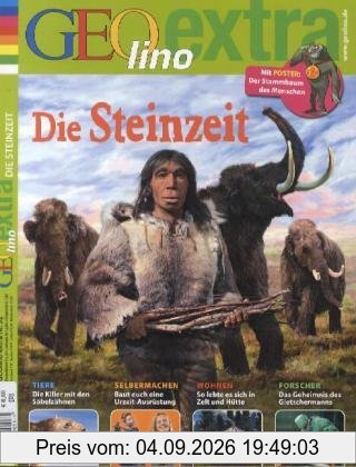 GEOlino Extra: Die Steinzeit: 32/2012