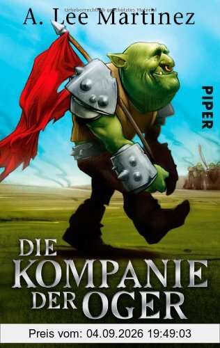 Die Kompanie der Oger: Sterben und sterben lassen!