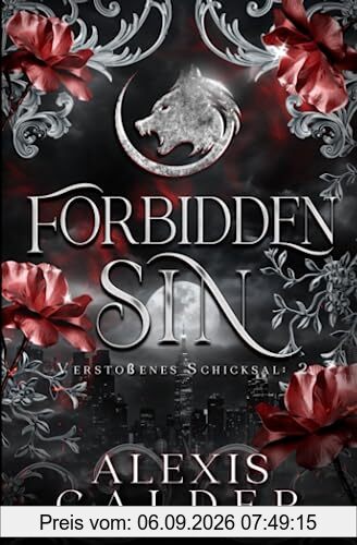 Forbidden Sin: German Edition (Verstoßenes Schicksal, Band 2)