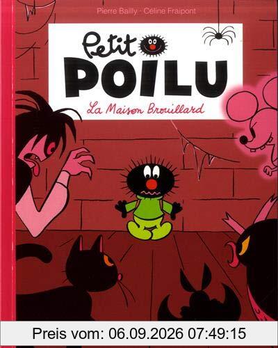 Petit Poilu. La maison brouillard