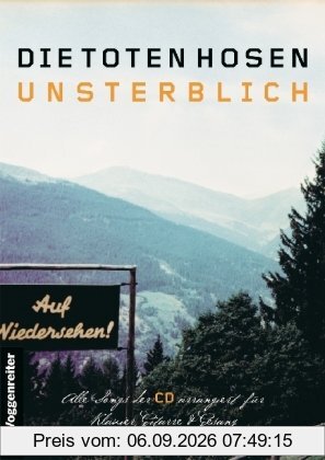 Die Toten Hosen Unsterblich
