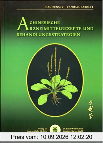 Chinesische Arzneimittelrezepte und Behandlungsstrategien
