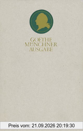 Sämtliche Werke nach Epochen seines Schaffens: MÜNCHNER AUSGABE Band 19: Johann Peter Eckermann: Gespräche mit Goethe in den letzten Jahren …