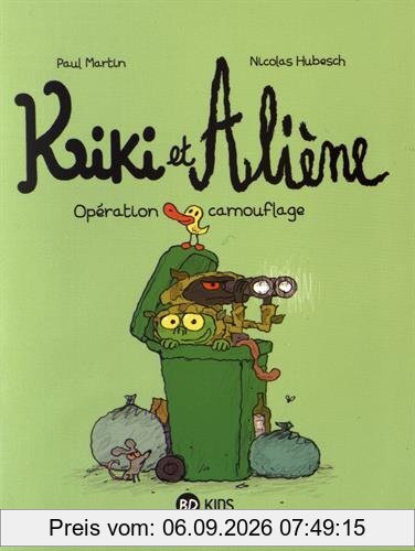 Kiki et Aliène. Vol. 4. Opération camouflage