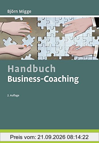 Handbuch Business-Coaching (Beltz Weiterbildung)