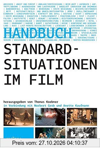 Standardsituationen im Film: Ein Handbuch