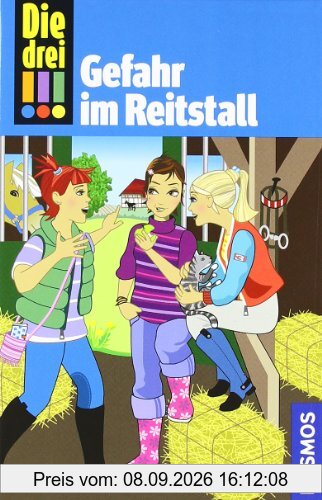 Die drei !!!. Gefahr im Reitstall: Detektivgeschichten für clevere Mädchen