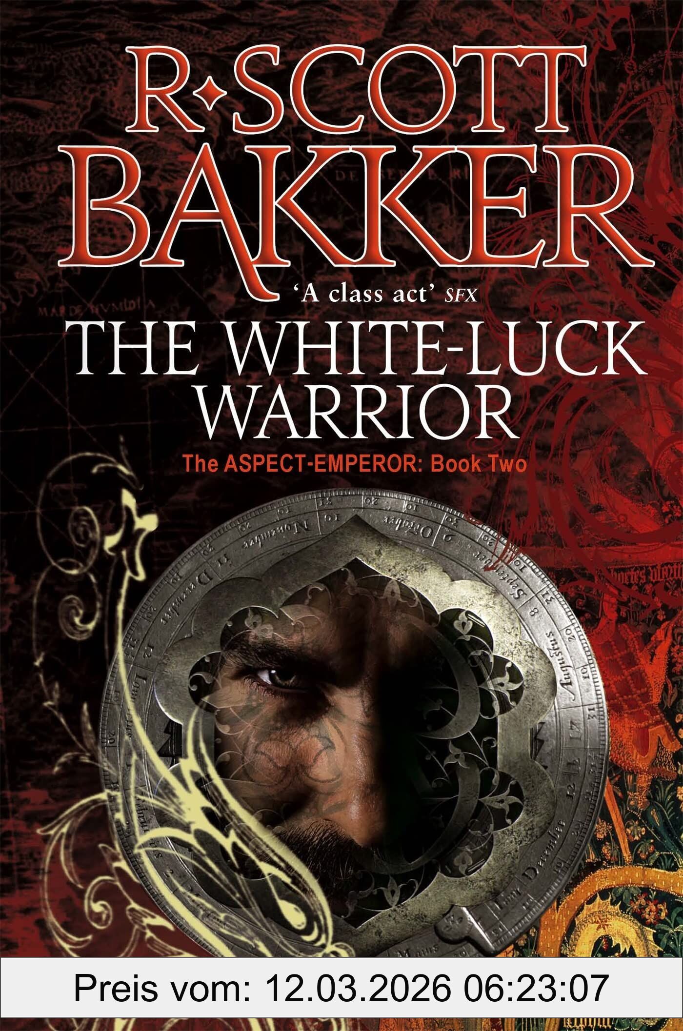 Bakker, R. Scott White Luck Warrior (Aspect-Emperor)